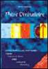 Thèse divinatoire&nbsp;-&nbsp;Damien Raimbaud