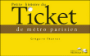 La petite histoire du ticket de métro parisien