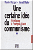 Une certaine idée du communisme