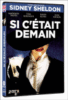 Si c'était demain