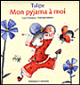 Le pyjama de Tulipe