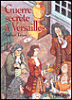 Guerre secrète à Versailles&nbsp;-&nbsp;Arthur Ténor