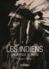 Les Indiens d'Amérique du nord