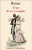 Traité de la vie élégante