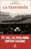 La traversée : juin 1962