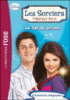 Les Sorciers de Waverly Place - Les Sorciers de Waverly Place, T3