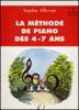 La méthode de piano des 4-7 ans