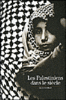 Les Palestiniens dans le siècle