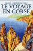 Le voyage en Corse