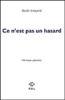 Ce n'est pas un hasard
