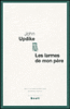 Les larmes de mon père