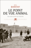 Le point de vue animal
