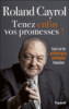 Tenez enfin vos promesses !
