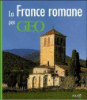 La France romane par Géo