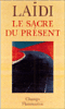 Le sacre du présent