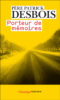 Porteur de mémoires