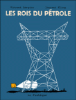 Les rois du pétrole