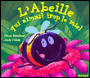 L'abeille qui aimait trop le miel