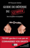 Guide de défense du citoyen face à la justice et à la police