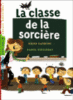 La classe de la sorcière