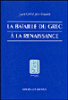 La bataille du grec à la Renaissance
