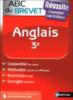 ABC Brevet Réussite Anglais 3ème