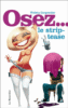 Osez - Osez le strip-tease