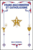 Franc-maçonnerie et catholicisme