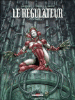 Le régulateur - Le régulateur, T4