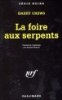 La foire aux serpents