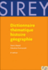 Dictionnaire thématique histoire géographie