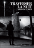 Traverser la nuit