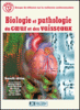 Biologie et pathologie du coeur et des vaisseaux