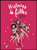 Histoires de filles - Histoires de filles, T1