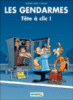 Les gendarmes - Les gendarmes, T12