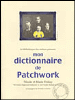 Mon dictionnaire de patchwork
