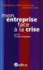 Mon entreprise face à la crise