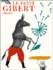 Le petit Gibert illustré