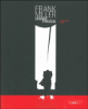 Frank Miller, urbaine tragédie