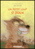 Un petit loup si doux&nbsp;-&nbsp;Jozef Wilkon