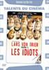 Les Idiots