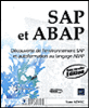 SAP et ABAP : découverte de l'environnement SAP et autoformation au langage ABAP