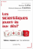 Les scientifiques jouent-ils aux dés ?