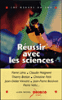 Réussir avec les sciences