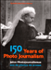 150 ans de photojournalisme&nbsp;-&nbsp;Nick Yapp