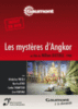 Les mystères d'Angkor
