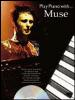 Muse play piano