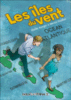 Les îles du vent - Les îles du vent, T1
