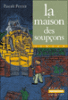 La maison des soupçons