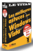 Les meilleures astuces pour Windows Vista